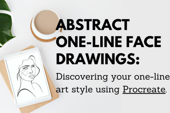 Download Discovering Your One-Line Art Style Using Procreate - Style Collection